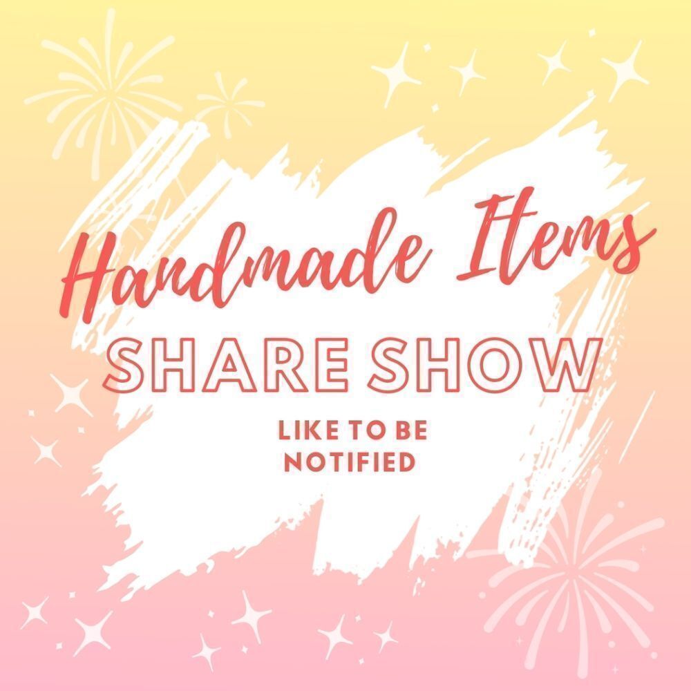 LIKE TO BE NOTIFIED 🚨 SELL TOGETHER HANDMADE ITEMS SHOW